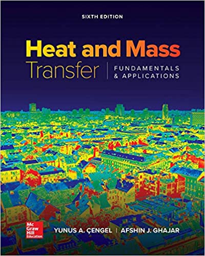 Heat and Mass Transfer: Fundamentals and Applications (6th Edition) - Original PDF